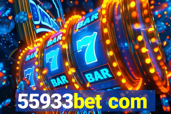 55933bet com